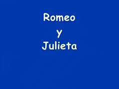 Romeo y Julieta