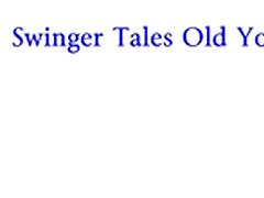 swinger tales old  sex (remasterizado)